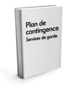 Plan de contingence pour la continuité des services de garde